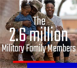 The 2.6 million Military Family Members